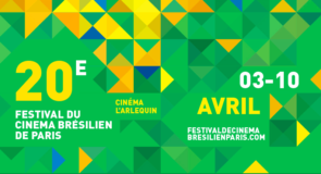 Le Festival du Film Brésilien de Paris fête ses 20 ans!